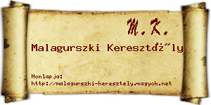 Malagurszki Keresztély névjegykártya